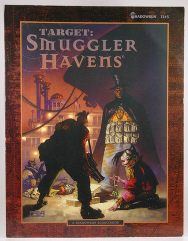 Target: Smuggler Havens (Shadowrun), by Fasa