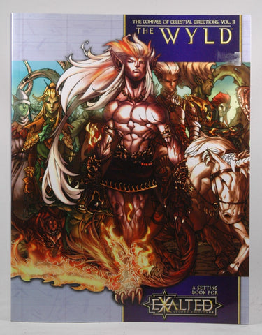 The Compass of Celestial Directions, Vol. 2: The Wyld- A Setting Book For Exalted, 2nd Edition, by Snead, John, Cogman, Genevieve, Schaefer, Peter