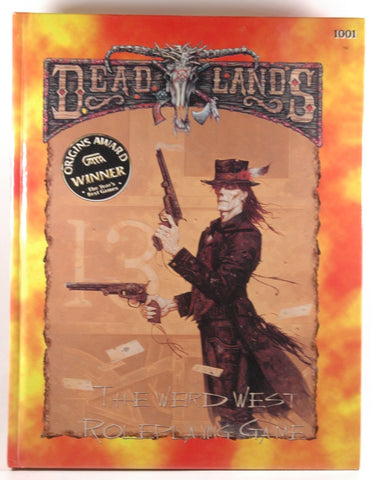 Deadlands: The Weird West Roleplaying Game, by Hensley, Shane Lacy