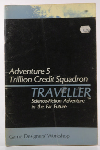 Trillion Credit Squadron (Traveller Adventure 5), by John Harshman, Marc W. Miller