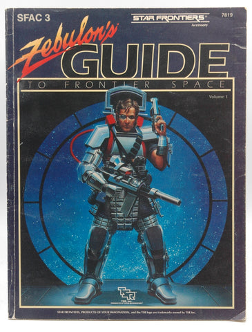Zebulon's Guide to Frontier Space (Star Frontiers Accesory SFAC3), by Eastland, Kim