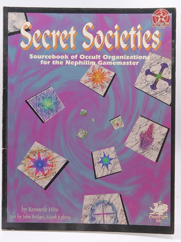 Secret Societies: Foes of the Nephilim, by Hite, Kenneth