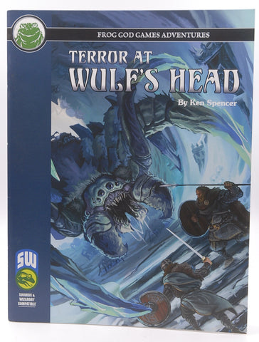 S&W RPG Terror at Wulf's Head Swords & Wizardry, by Ken Spencer