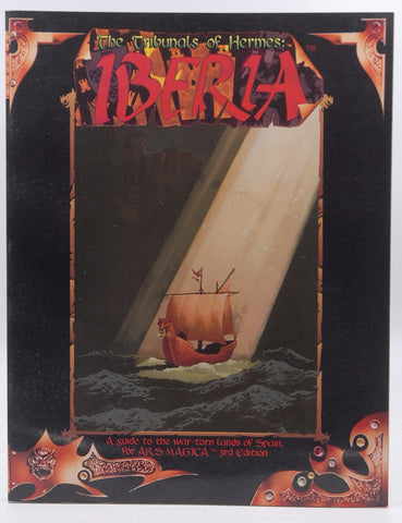 Tribunals of Hermes: Iberia (Ars Magica Fantasy Roleplaying), by Hentges, Peter