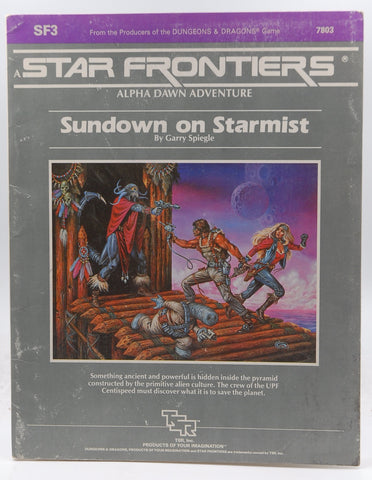 Sundown on Starmist (Star Frontiers Module SF3), by Garry Spiegle