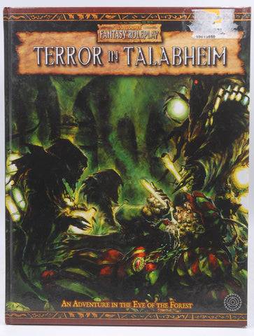 Warhammer RPG: Terror in Talabheim (Warhammer Fantasy Roleplay), by Cagle, Eric, Astleford, Gary, Luikart, T.S.