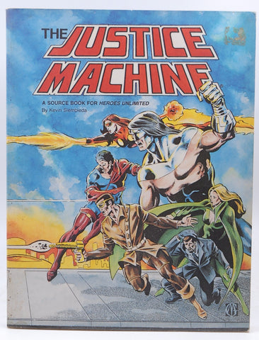 The Justice Machine: A source book for Heroes Unlimited, by Siembieda, Kevin