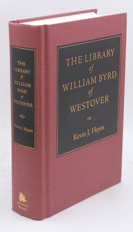 The Library of William Byrd of Westover, by First Edition