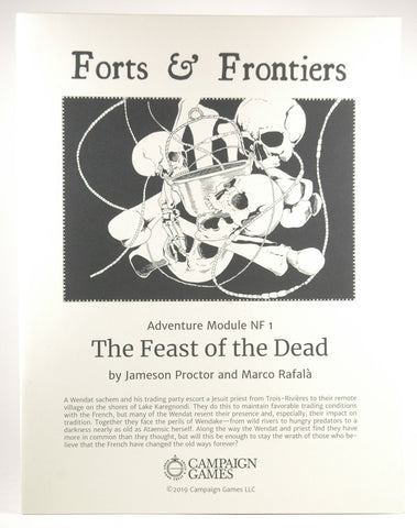 Forts & Fontiers NF1 The Feast of the Dead RPG Module, by Jameson Proctor, Marco Rafala