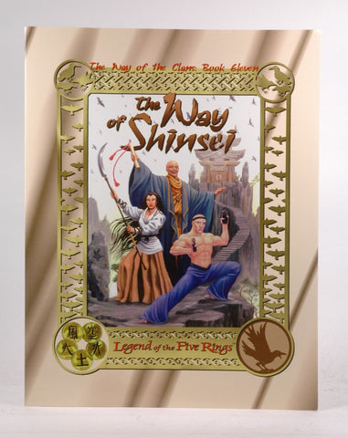 Way of Shinsei (Legend of the Five Rings), by Shawn; Daniels, Kenyon; Folsom, Craig; P