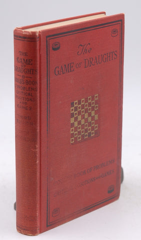 The GAME of DRAUGHTS: Gould's Problems, Critical Positions, and Games with a special section of Bridge Position Problems.... Third Edition, by Joseph; Richards Gould