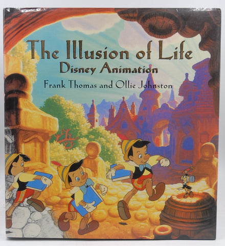 The Illusion of Life: Disney Animation, by Ollie Johnston,Frank Thomas First Edition