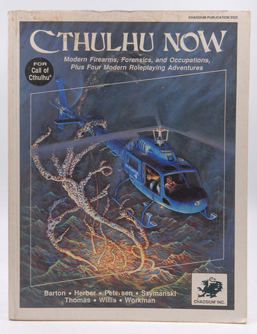 Cthulhu Now (Call of Cthulhu), by et al.,Herber,Barton
