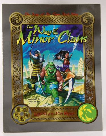 The Way of the Minor Clans: Book 9 (Legend of the Five Rings), by Ree Soesbee