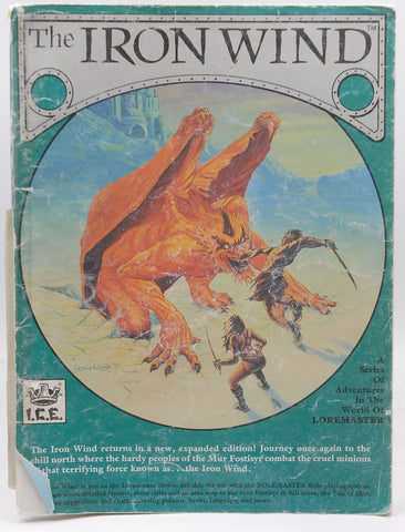 The Iron Wind, 2nd Edition (Loremaster/Rolemaster), by Terry K. Amthor, Peter C. Fenlon