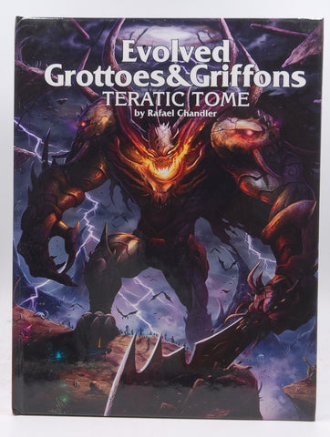 Taratic Tome Evolved Grottoes & Griffons RPG, by Rafael Chandler