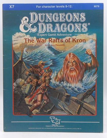 War Rafts of Kron (Dungeons & Dragons Module X7), by Nesmith, Bruce