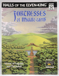 Halls of the Elven King (Fortresses of Middle Earth), by Peter C. Fenlon, Tom Loback  