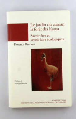 Jardin du casoar, la for?t des Kasua, by Brunois, Florence,Brunois, Florence,BRUNOIS FLORENCE  