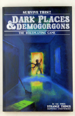 Dark Places And Demogorgons (Soft Cover), by Bloat, Eric,Palmer, Josh  