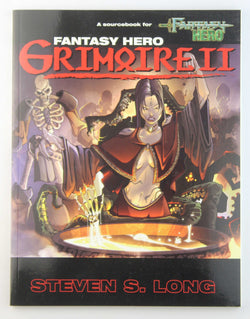 Fantasy Hero Grimoire II, by Steven S. Long  
