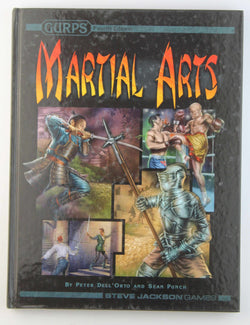GURPS Martial Arts, by Peter Dell'Orto,Sean Punch  