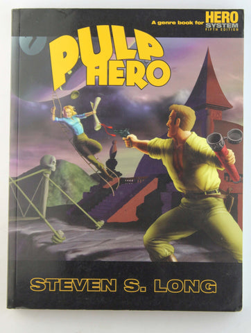 Hero System: Pulp Hero, by Steven S. Long  
