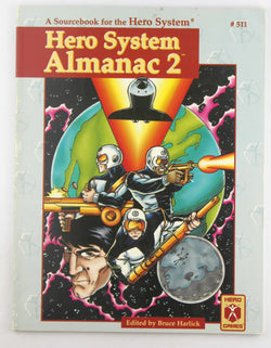 Hero System Almanac 2: A Sourcebook for the Hero System (Hero Games), by Bruce Harlick  