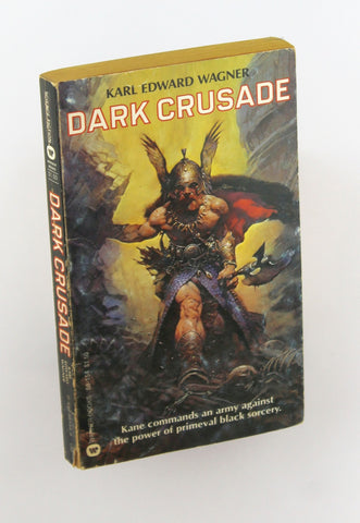 Dark Crusade, by Wagner, Karl Edward  