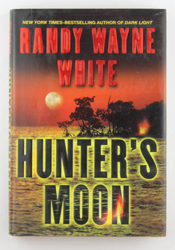 Hunter's Moon (Doc Ford), by White, Randy Wayne Signed First Edition