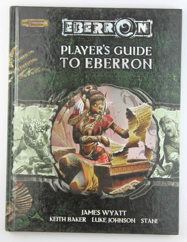 Player's Guide to Eberron (Dungeons & Dragons d20 3.5 Fantasy Roleplaying, Eberron Supplement), by Brown, Steven, Johnson, Luke, Baker, Keith, Wyatt, James  