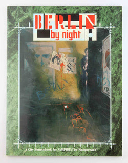 Berlin by Night: A City Sourcebook for Vampire: The Masquerade, by James A. Moore  