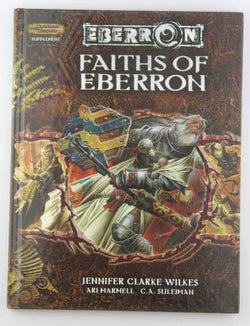 Faiths of Eberron (Dungeons & Dragons d20 3.5 Fantasy Roleplaying, Eberron Supplement), by Wilkes, Jennifer Clarke  