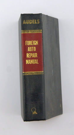 Audels Foreign Auto Repair Manual, by Anderson, Edwin P.  
