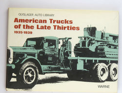 American Trucks of the Late Thirties 1935-1939 (Olyslager Auto Library), by Olyslager Organization  