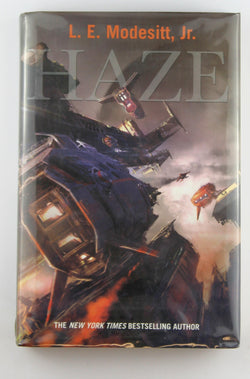 Haze, by Modesitt, L. E. Signed First Edition