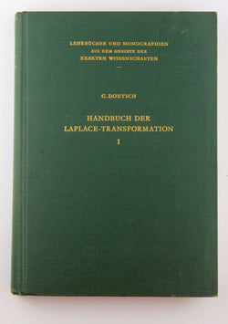 Handbuch der Laplace-Transformation, by Gustav Doetsch  