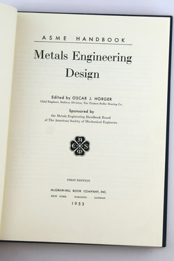Asme Handbook Metals Engineering Design, by horger, Oscar j.  