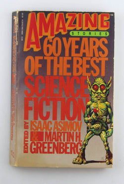 Amazing Stories: 60 Years of the Best Science Fiction, by Asimov, Issac  