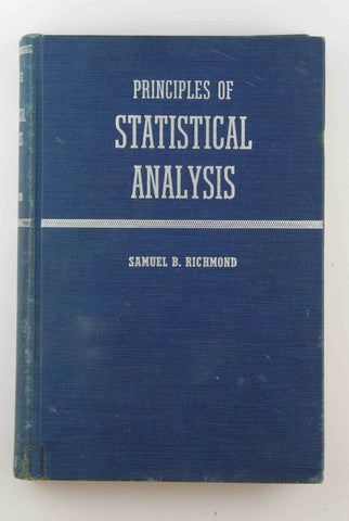 Principles of statistical analysis, by Richmond, Samuel Bernard  