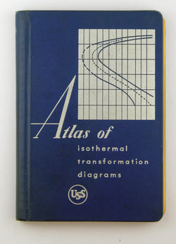Atlas of Isothermal Transformation Diagrams, by U. S. Steel  
