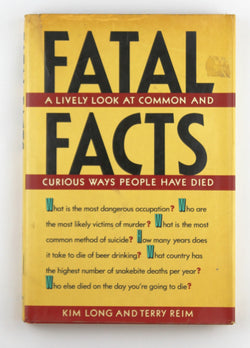 Fatal Facts: A lively look at common and curious Ways people have died, by Rh Value Publishing  