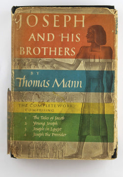 Joseph and His Brothers (Omnibus Vol Includes : Joseph and His Brothers, Young Joseph, Joseph in Egypt, and Joseph the Provider), by Mann, Thomas  