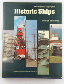 International Register of Historic Ships, by Brouwer, Norman J.  