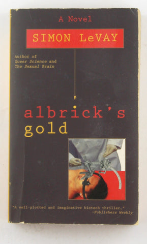 Albrick's Gold, by Simon LeVay  