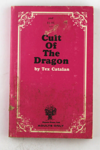 Cult of the Dragon, by Tex Catalan  