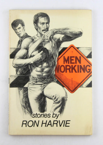 Men Working, by Harvie, Ron  
