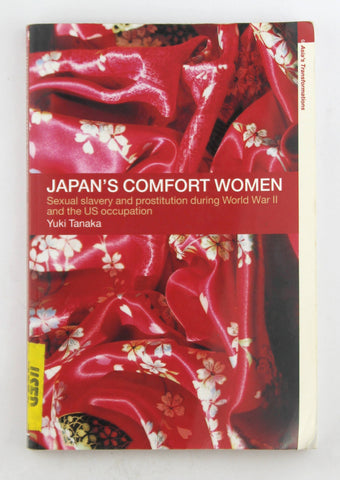 Japan's Comfort Women (Asia's Transformations), by Tanaka, Yuki  