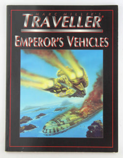 Emperor's Vehicles (T4 - Marc Miller's Traveller), by Brown, Timothy; et. al.  