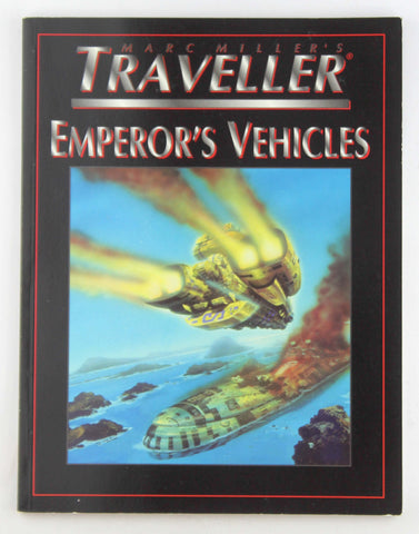 Emperor's Vehicles (T4 - Marc Miller's Traveller), by Brown, Timothy; et. al.  